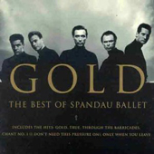 Gold : The Best of Spandau Ballet
